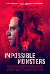 Невозможные чудовища / Impossible Monsters