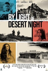 Огни ночной пустыни / By Light of Desert Night