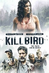 Пташка / Killbird