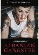 Албанский гангстер / Albanian Gangster