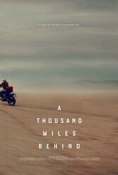 Тысяча миль позади / A Thousand Miles Behind