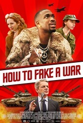 Как сымитировать войну (Как продать войну) / How to Fake a War