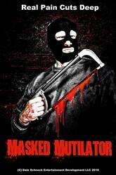 Расчленитель в маске / Masked Mutilator