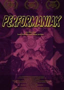 Перфоманьяки / Performaniax