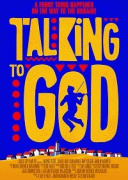 Общаясь с Богом / Talking to God