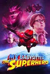 Моя няня - супергерой / My Babysitter the Super Hero
