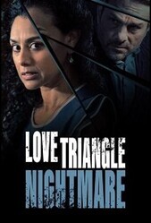 Кошмарный любовный треугольник / Love Triangle Nightmare
