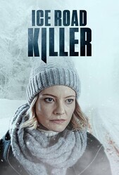 Убийца на ледовой дороге / Ice Road Killer