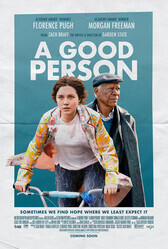 Хороший человек / A Good Person