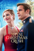 Королевская любовь на Рождество / A Royal Christmas Crush