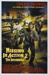 Без вести пропавшие 2: Начало / Missing in Action 2: The Beginning