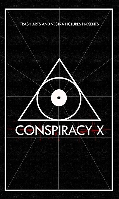 Заговор Икс / Conspiracy X