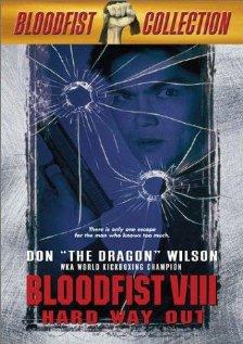 Кровавый кулак 8: Несущий смерть / Bloodfist VIII: Trained to Kill