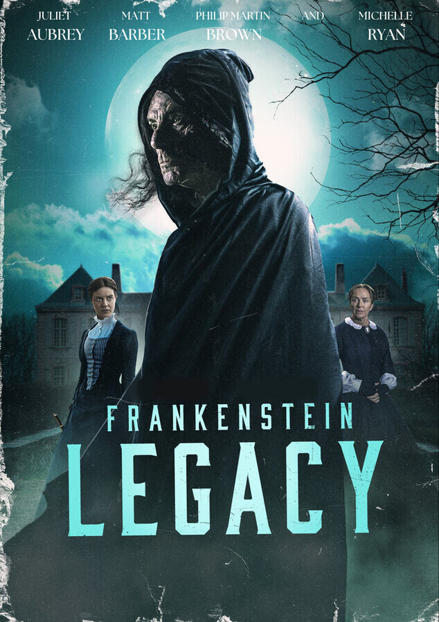 Франкенштейн: Наследие / Frankenstein: Legacy