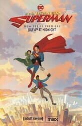 Мои приключения с Суперменом / My Adventures with Superman